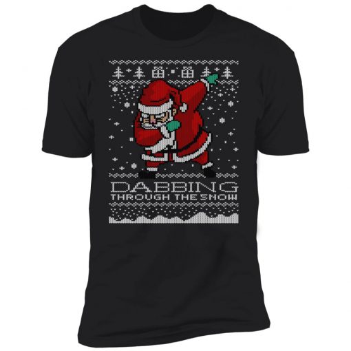 Dabbing Through The Snow Santa Shirt Ugly Christmas