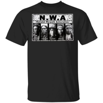 Native Warpath Association Nwa Shirt Hoodie Sweater