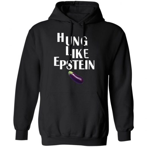 Eggplant Hung like Epstein hoodie