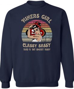 Niners Girl Classy Sassy And A Bit Smart Assy Vintage Tee