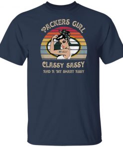 Green Bay Packers Girl Classy Sassy And A Bit Smart Assy Vintage shirt