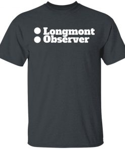 Longmont Observer White Shirt