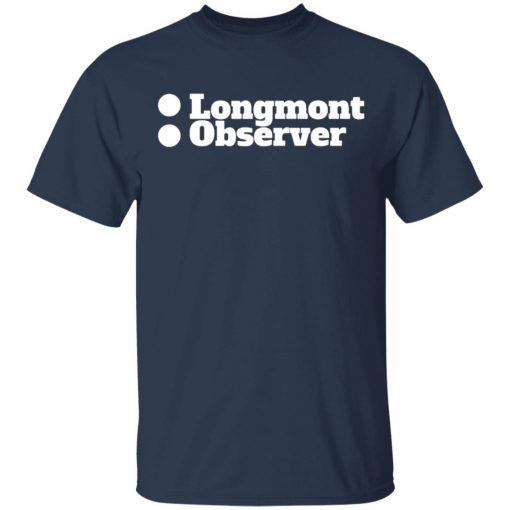 Longmont Observer White Shirt