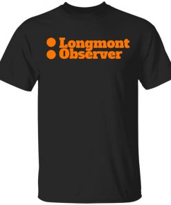 Longmont Observer Orange Shirt