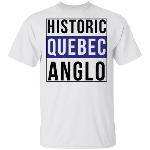 Historic Quebec Anglos Offcial T-Shirt