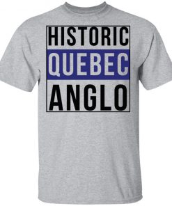 Historic Quebec Anglos Offcial T-Shirt