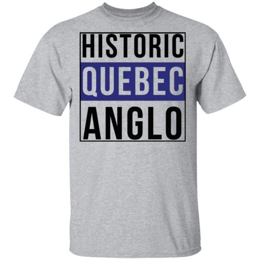 Historic Quebec Anglos Offcial T-Shirt