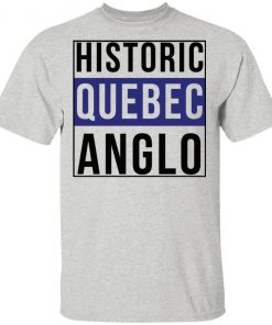 Historic Quebec Anglos Offcial T-Shirt