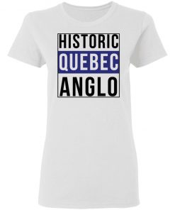 Historic Quebec Anglos Offcial T-Shirt