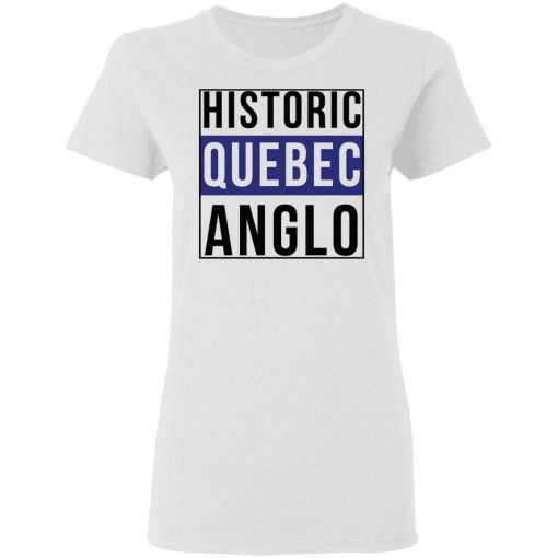 Historic Quebec Anglos Offcial T-Shirt