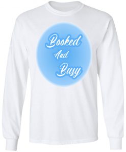 Booked And Busy 2020 MOOD Shirt Hoodie Ls