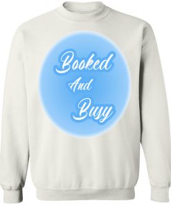 Booked And Busy 2020 MOOD Shirt Hoodie Ls