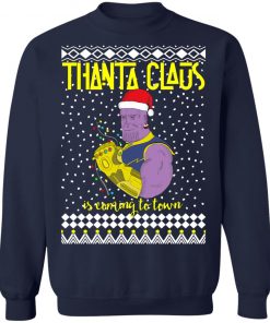 Thanta Claus Thanos Is Coming To Town Marvel Ugly Christmas Sweatshirt