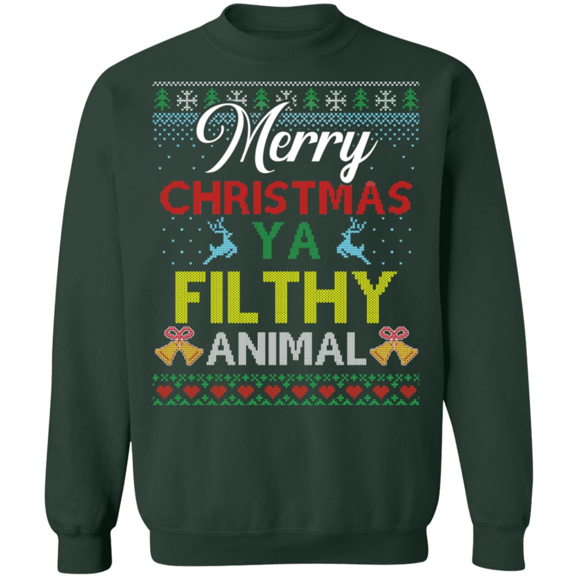 Merry Christmas Ya Filthy Animal Ugly Christmas Sweater Hoodie Ls - Q-Finder Trending Design T Shirt