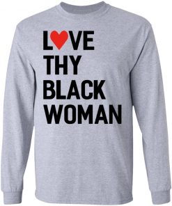 Love Thy Black Woman