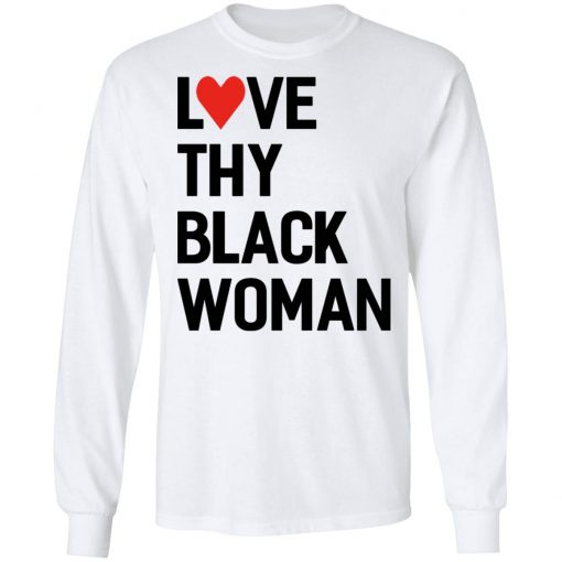 Love Thy Black Woman