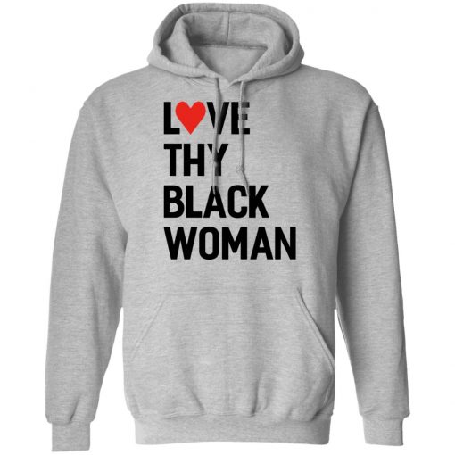 Love Thy Black Woman