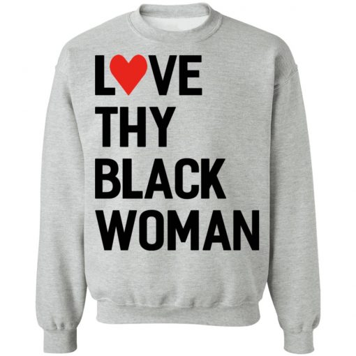 Love Thy Black Woman