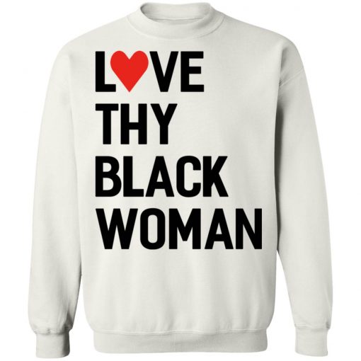 Love Thy Black Woman