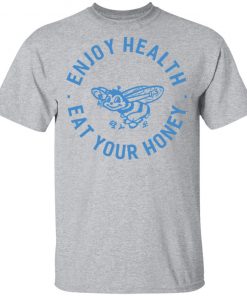 Harry Styles Enjoy Health Eat Your Honey T-Shirt