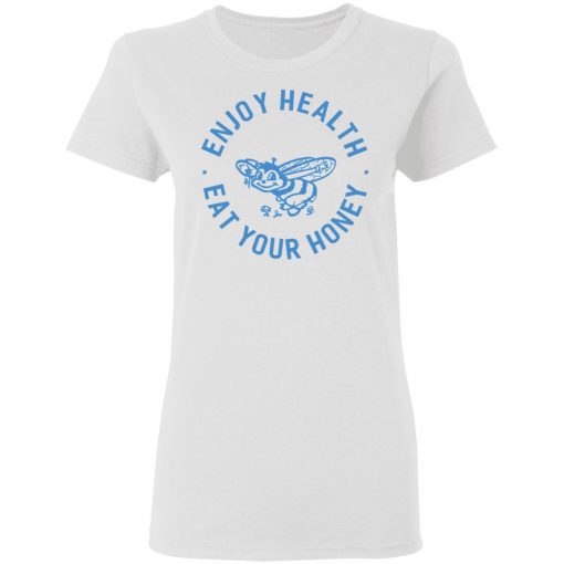 Harry Styles Enjoy Health Eat Your Honey T-Shirt