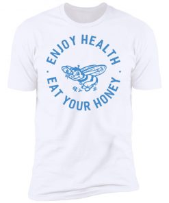 Harry Styles Enjoy Health Eat Your Honey T-Shirt