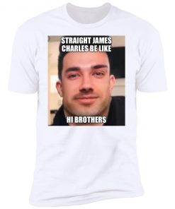 Straight James Charles Be Like Hi Brothers