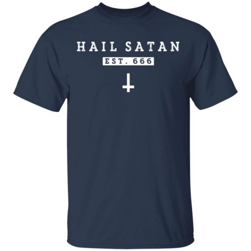 Hail Satan EST 666 T-Shirt