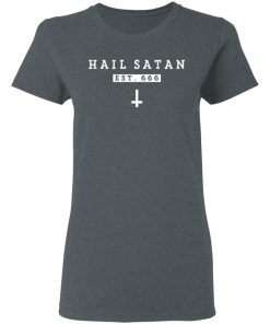 Hail Satan EST 666 T-Shirt