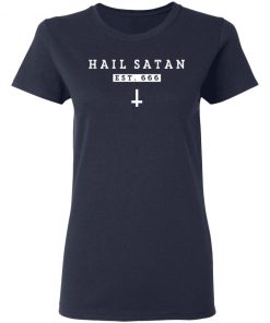 Hail Satan EST 666 T-Shirt