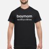 Boy Mom from Son up to Son down shirt