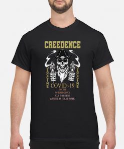 Creedence Vaccine Covid-16 in case of emergency shirt