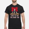 Mueller It's time to pay the barr tab Shirt