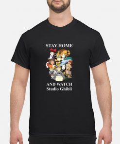 Stay Home and watch studio ghibli shirt