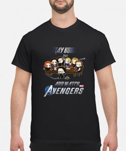 Stay home and watch Avengers shirt