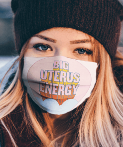big uterus energy cloth face mask
