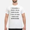 I thought a migga that dont take care of this kids said something shirt