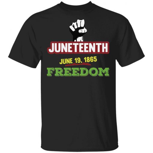 Juneteenth Freedom Black Emancipation Day T-shirt