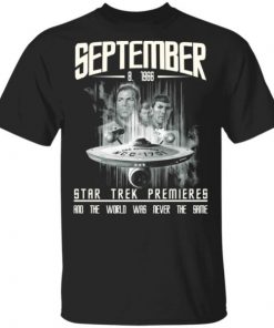 September 8 1966 Star Trek Premieres shirt