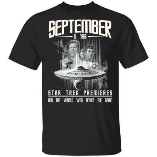 September 8 1966 Star Trek Premieres shirt