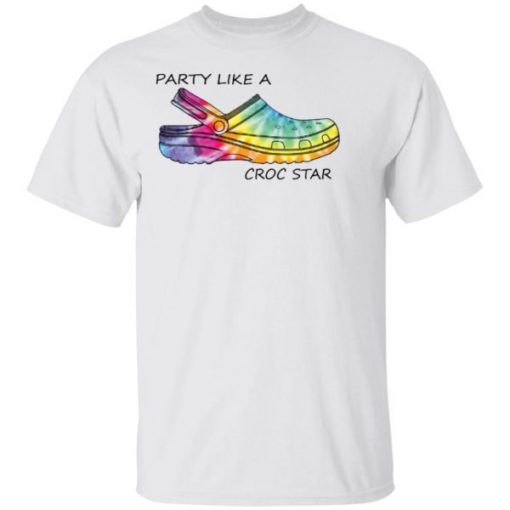 Tie Dye Party like a croc star shirt, long sleeve, hoodie