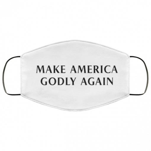 Make America Godly Again face mask Washable, Reusable