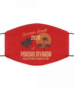 Summer break 2020 porcho myarda face mask Washable, Reusable