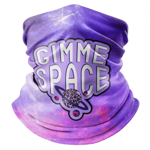 GIMME SPACE FACE MASK NECK GAITER