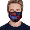 Settle For Biden 2020 FACE MASK