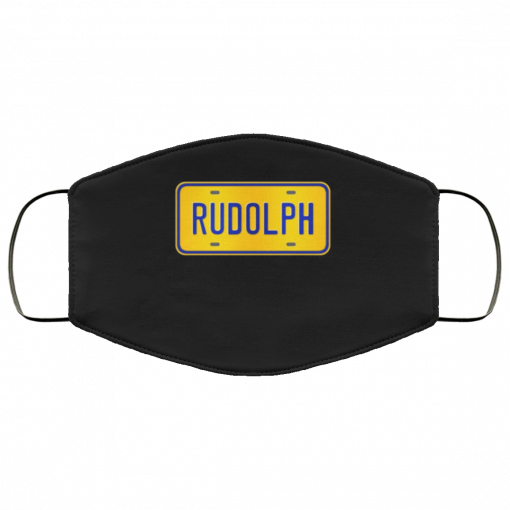 Rudolph Name Custom Number Plate - Gift For Rudolph Face Mask