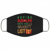 Rudolph Christmas, xmas naughty list reindeer Face Mask