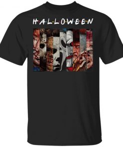 Halloween FRIENDS Horror Movies Killers T-Shirt