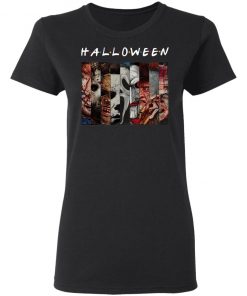 Halloween FRIENDS Horror Movies Killers T-Shirt