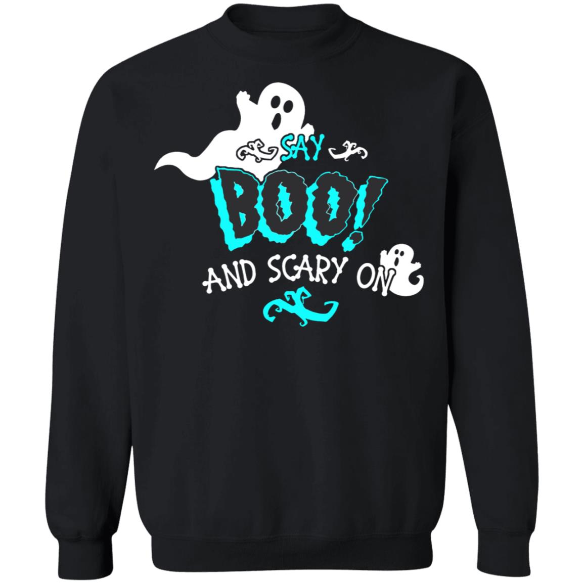 Halloween Say Boo And Scary On Shirts Halloween Say Boo And Scary On Shirts